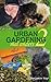 Urban Gardening mal anders:...