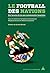 Le football des nations: De...