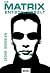 Die Matrix entschlüsselt.