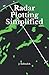 Radar Plotting Simplified (Simplified - Maritime Books)