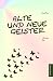 Alte und neue Geister