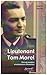 Lieutenant Tom Morel - Etre...