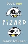 Pizard: Book One Pizard: Book One
