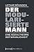 Der modularisierte Mann: Ei...