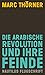 Die arabische Revolution un...