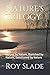 Nature's Trilogy by Roy Slade