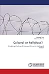 Cultural or Religious?: Breaking the Jinx of Honour Crimes in India and Jordan
