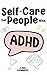 Self-Care for People with ADHD by Lisa Kennedy