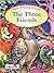 The Three Friends (Favourite Tales)