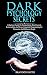 Dark Psychology Secrets: A Beginner Guide on Manipulation, Mind Control, Brainwashing and Neuro-Linguistic Programming for Persuasion and Influence People