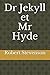 Dr Jekyll et Mr Hyde (French Edition)