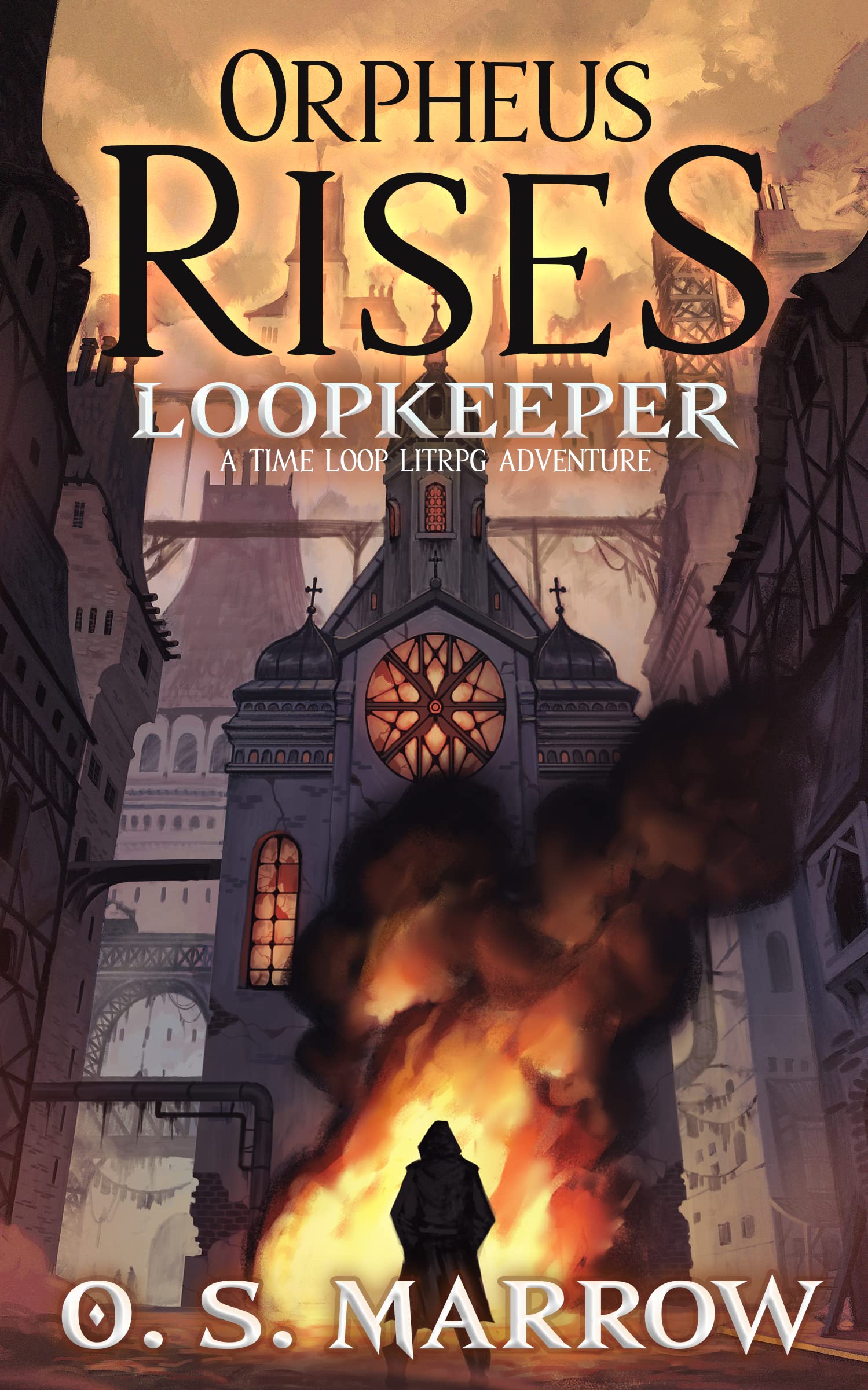 Orpheus Rises: A Time Loop LitRPG Adventure (Loopkeeper Book 2)