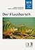 Der Flussbarsch - Perca fluviatilis: Biologie, Ökologie und fischereiliche Nutzung