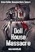 Doll House Massacre