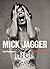 Mick Jagger: Das Photobuch (German Edition)