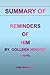 SUMMARY OF REMINDERS OF HIM...