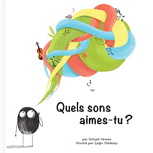 Quels sons aimes-tu ? (Hardcover)