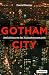 Gotham City: Architekturen ...