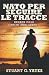 Nato Per Seguire Le Tracce: In Italiano (Reuben Cole - I Primi Anni) (Italian Edition)