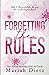 Forgetting the Rules (The Dating Playbook)
