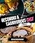 Becoming A Carnivorous Chef: A Cookbook