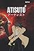 Atisuto: Chapter 2