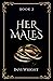 Her Males (The Female)