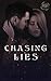 Chasing Lies (Demons and Lies)