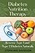 DIABETES NUTRITION THERAPY:...