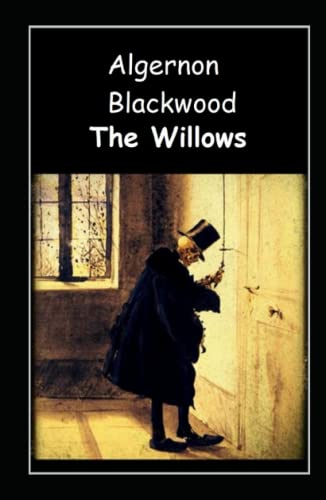The Willows Illustrated