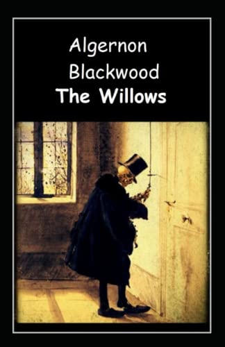 The Willows Illustrated