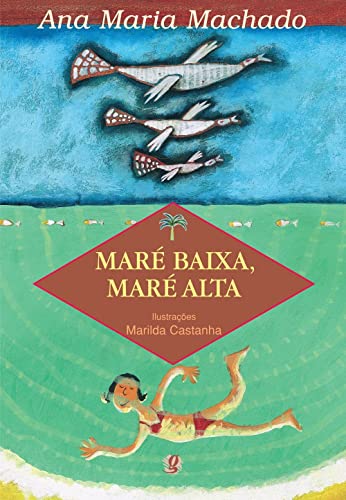 Mare Baixa. Mare Alta (Em Portuguese do Brasil)