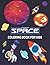 Space Coloring Book For Kids by Jean Coloring