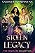 Stolen Legacy Series by Candice Bundy