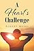 A Heart's Challenge