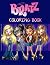 Bratz Coloring Book: 50 col...