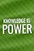 Knowledge is Power: Work Planner to Achieve Your Goals, Mindfulness, Productivity | The Best Lined Journal Notebook