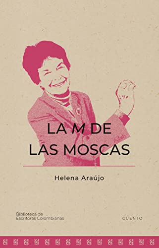 La m de las moscas (Spanish Edition)