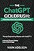 The ChatGPT GoldRush: Profi...