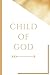 Child of God Notebook