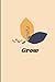 Grow by Jen Johnson
