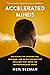 Accelerated Minds by Neil Seeman