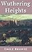 Wuthering Heights by Emily Brontë