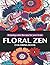 Floral Zen, coloring book. ...
