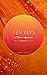 Ten Keys A Deeper Approach