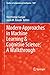 Modern Approaches in Machine Learning & Cognitive Science: A Walkthrough (Studies in Computational Intelligence Book 1027)