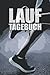 Lauftagebuch by Philipp Burger