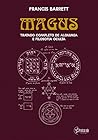 Magus: Tratado completo de Alquimia e Filosofia Oculta (Portuguese Edition)