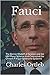 Fauci: Der Bernie Madoff der Wissenschaft (German Edition)
