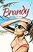 Brandy (A Bliss Bay Romance...